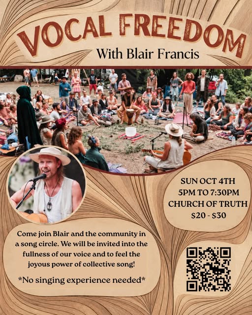 Vocal Freedom with Blair Francis - Oct 1st @ Church Of Truth