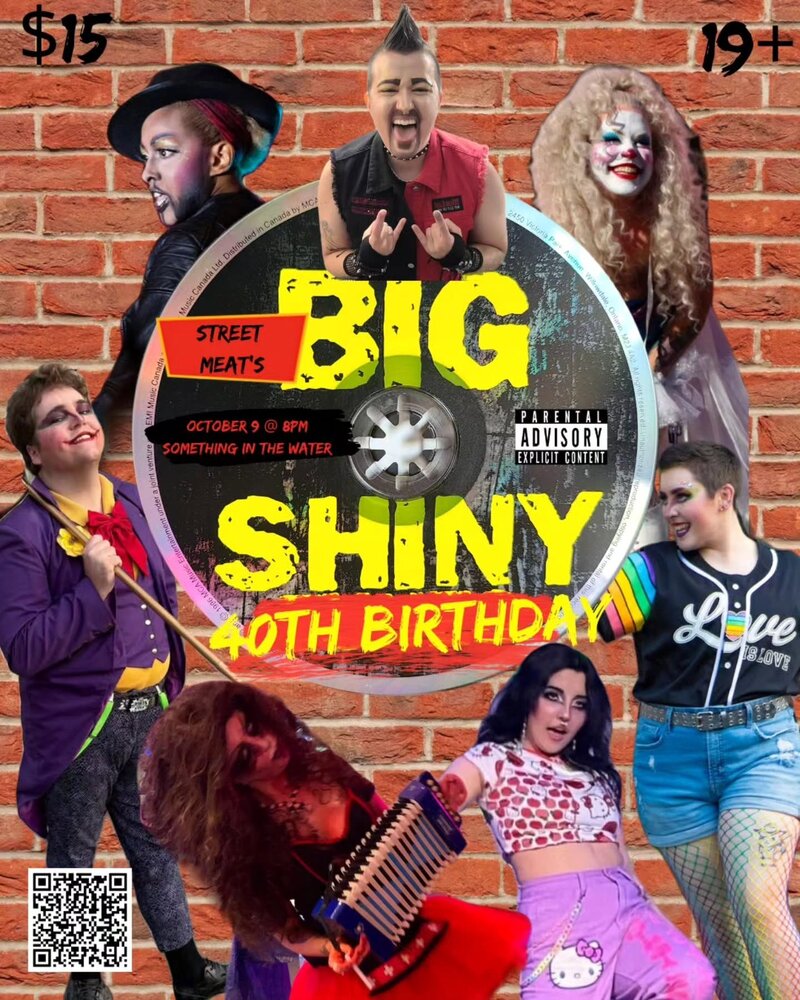 Street Meat's Big Shiny 40th Birthday: Street Meat, BlowPony, Dixon Fay Ryder, "Annihilation", WhipLash, Carn E Val @ Something In The Water Oct 9 2026 - Sep 29th @ Something In The Water