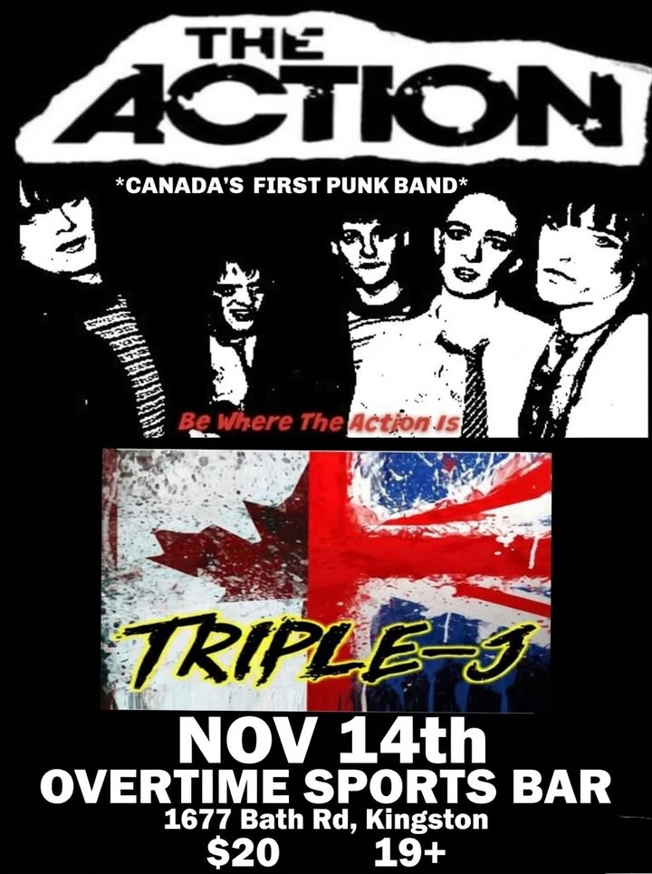 Action - Toronto, Triple-J @ Overtime Sports Bar Nov 14 2026 - Sep 30th @ Overtime Sports Bar