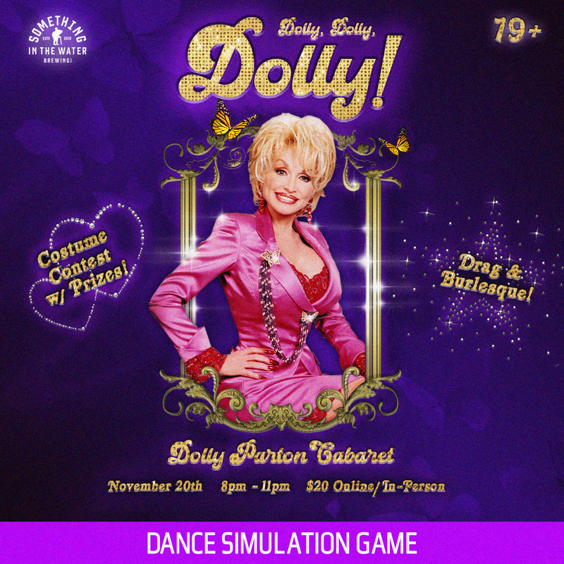 Dolly, Dolly, Dolly! The Dolly Parton Cabaret (Drag & Burlesque): Yuni Verse, BlowPony, Dixon Fay Ryder, Amygdala, Amanda Manipulate , What-a-Buck @ Something In The Water Nov 20 2026 - Oct 3rd @ Something In The Water