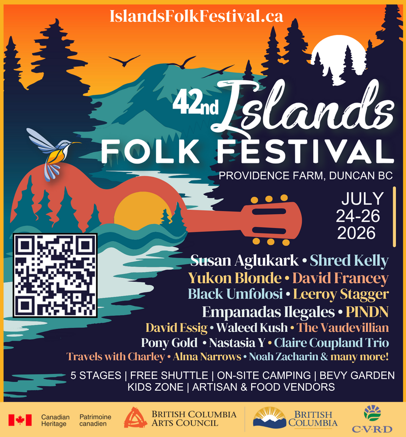 42nd Islands Folk Festival 2026: Yukon Blonde, Shred Kelly, Black Umfolosi, David Francey, Susan Aglukark , Empanadas Illegales, Louise Rose, Noah Zacharin, Leeroy Stagger @ Islands Folk Festival  Jul 25 2026 - Oct 6th @ Islands Folk Festival 