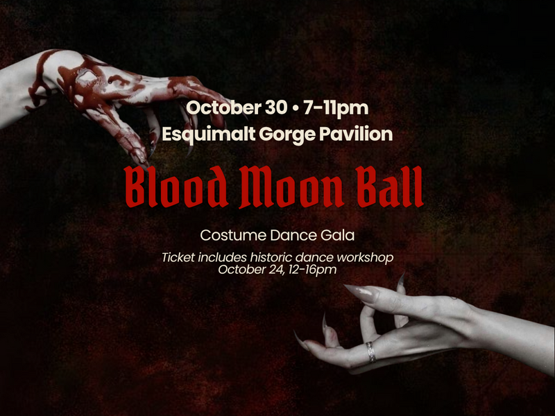 Blood Moon Ball - Vampire Ball in Victoria - Oct 17th @ Esquimalt Gorge Park Pavilion