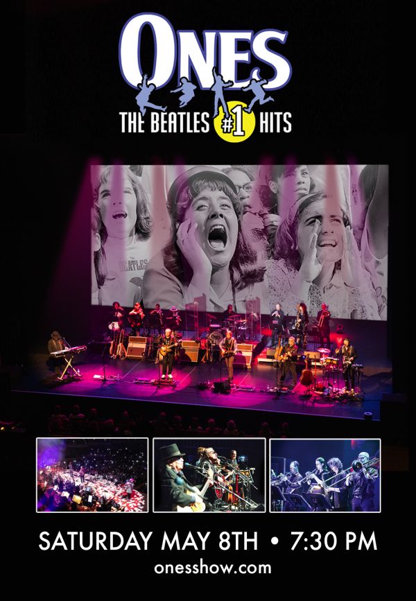 ONES - The Beatles #1 Hits - Oct 12th @ Kingston Grand Theatre