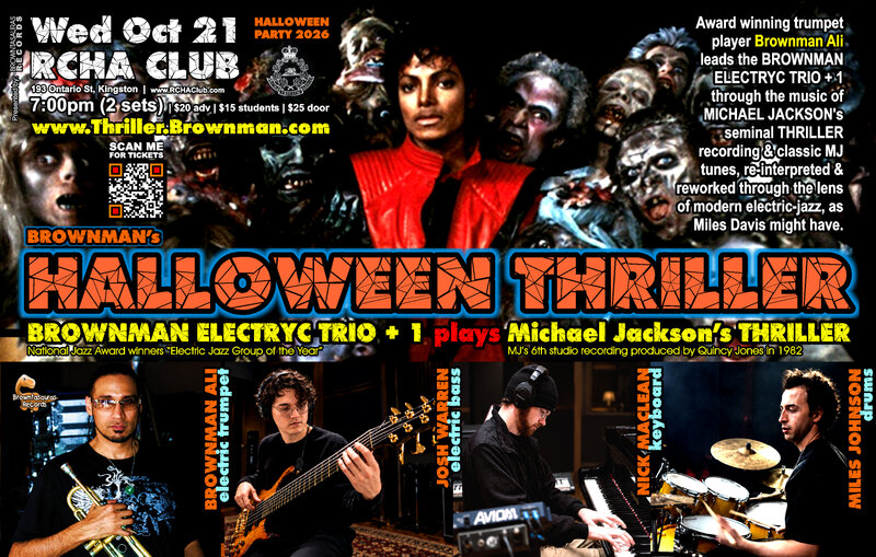 Brownman's Halloween Thriller: Brownman Electryc Trio @ The Club at the R.C.H.A. Oct 21 2026 - Oct 8th @ The Club at the R.C.H.A.