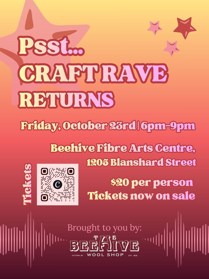 Craft Rave at Beehive Fibre Arts Centre - Oct 18th @ Beehive Fibre Arts Centre