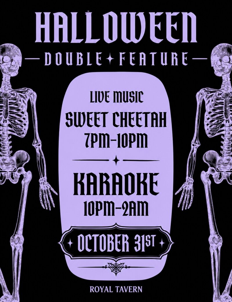 Halloween - Live Music and Karaoke: Sweet Cheetah, Jeremy Green @ Royal Tavern 2.0 Oct 31 2026 - Oct 10th @ Royal Tavern 2.0