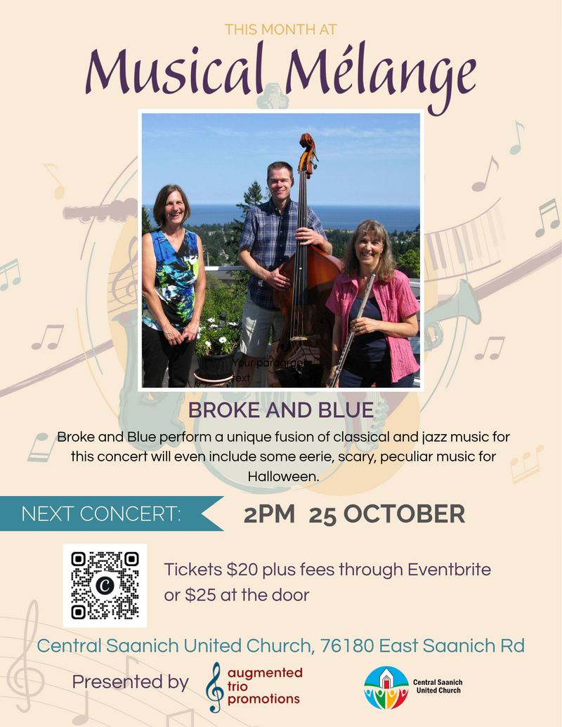 Musical M&eacute;langes, Broke and Blue, Halloween Edition - Oct 17th @ Central Saanich United Church