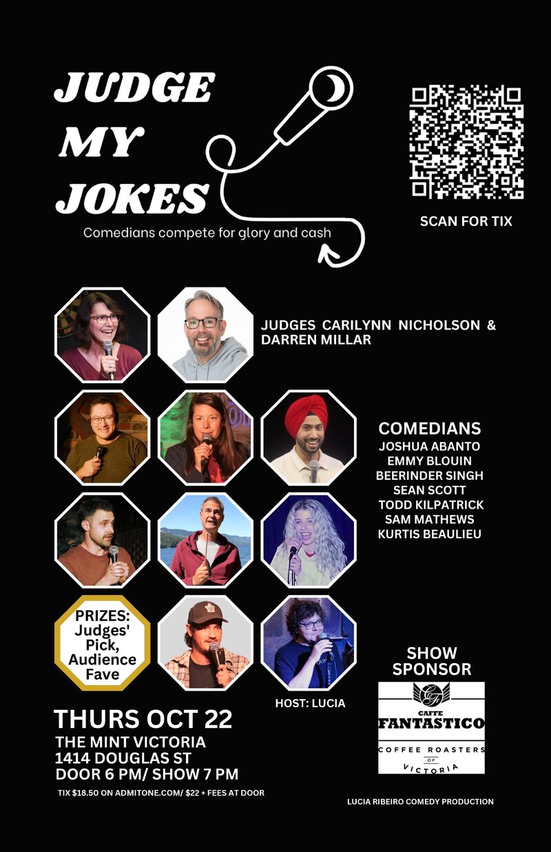 JUDGE MY JOKES - Oct 13th @ The Mint Victoria, 1414 Douglas Street