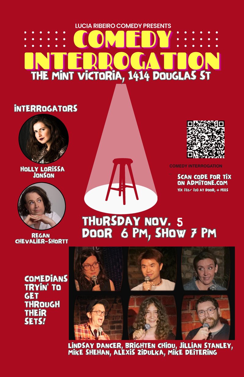 COMEDY INTERROGATION - Oct 14th @ The Mint Victoria, 1414 Douglas Street