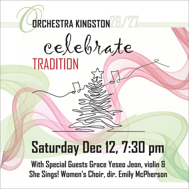 Celebrate Tradition: Orchestra Kingston @ The Spire Dec 12 2026 - Oct 17th @ The Spire