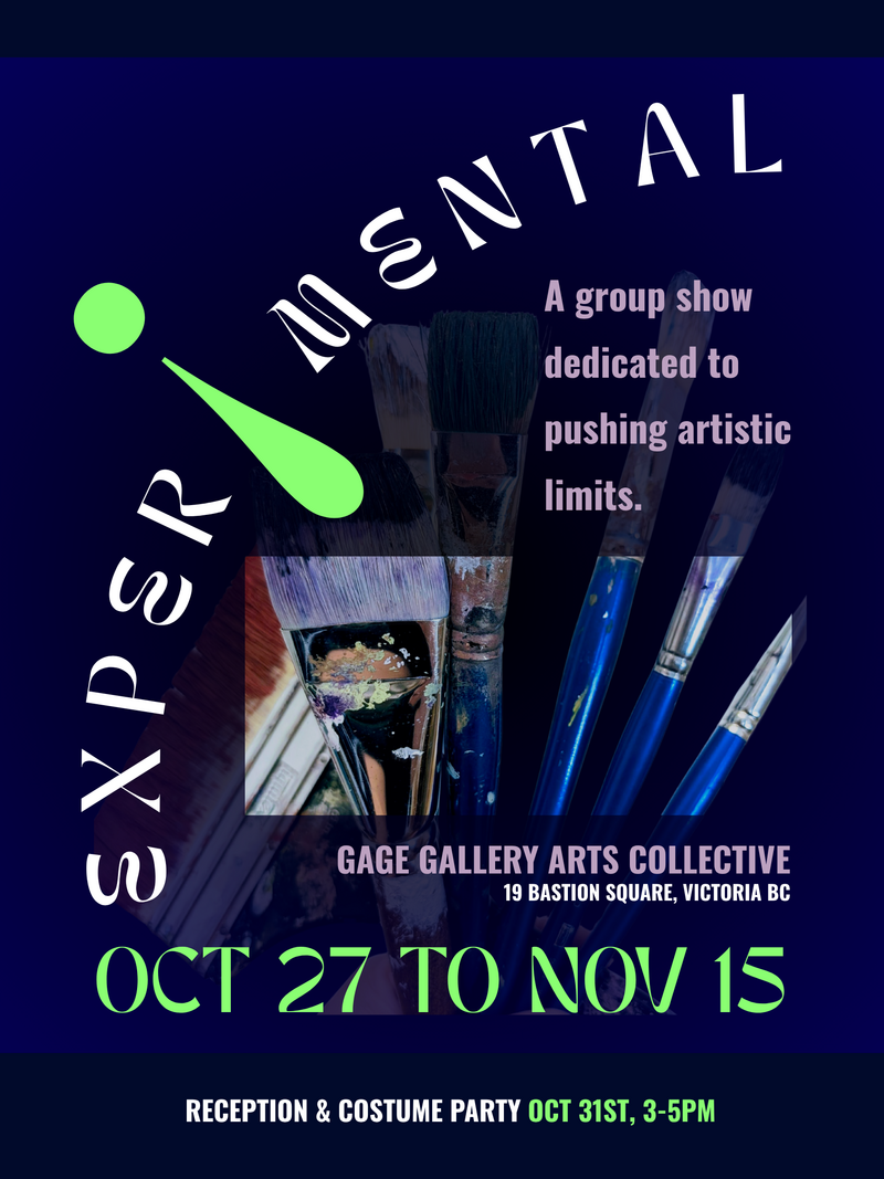 EXPER&iexcl;MENTAL: A Group show dedicated to pushing artistic limits. - Oct 18th @ Gage Gallery Arts Collective