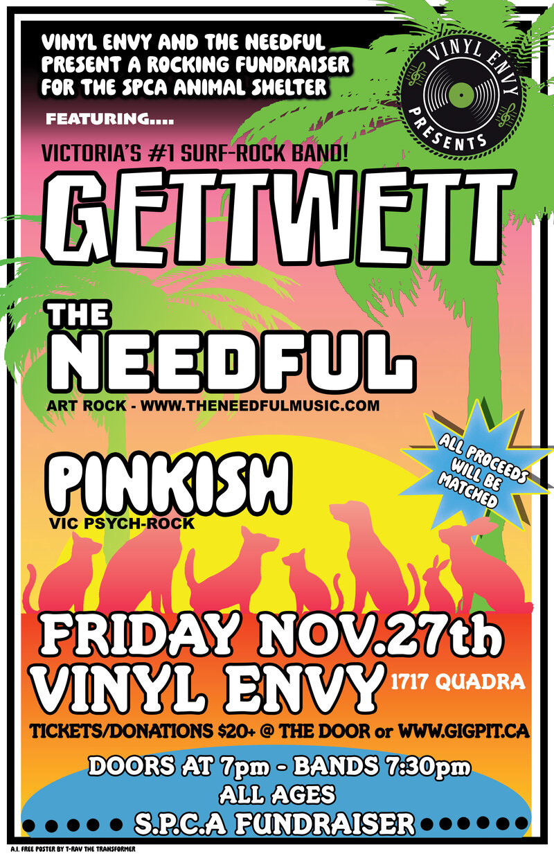 SPCA Fundraiser w/ GETTWETT, The Needful & Pinkish! - Oct 24th @ Vinyl Envy
