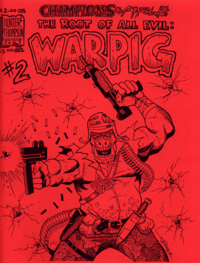 Root Of All Evil #2 - War Pig